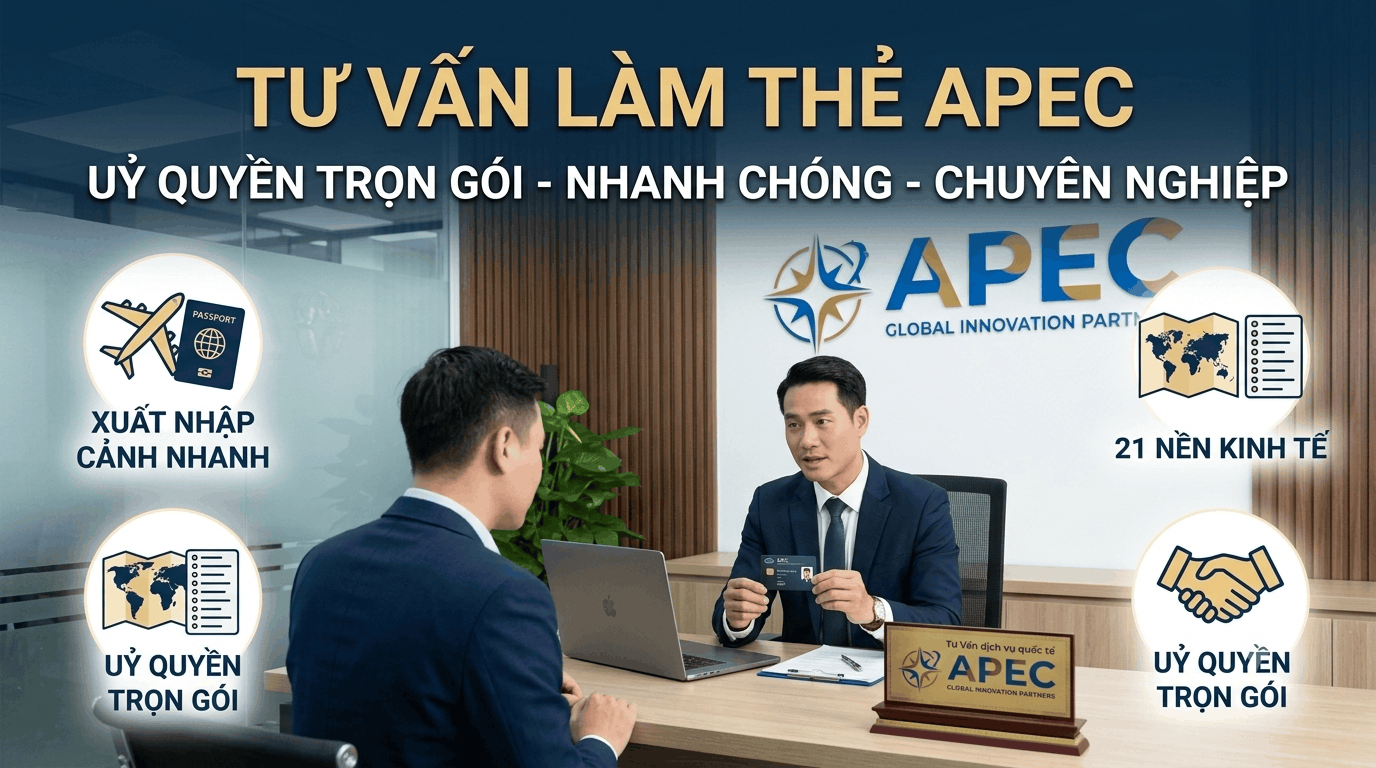 Tư vấn làm thẻ APEC 2026